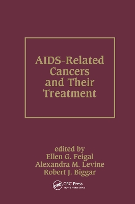 AIDS-Related Cancers and Their Treatment by Ellen G. Feigal