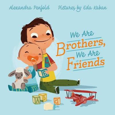 We Are Brothers, We Are Friends book