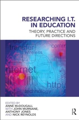 Researching IT in Education by Anne McDougall