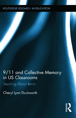 9/11 and Collective Memory in US Classrooms book
