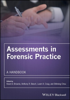 Assessments in Forensic Practice by Kevin D. Browne