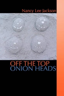 Off the Top Onion Heads book