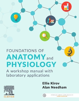 Foundations of Anatomy and Physiology: A Workshop Manual with Laboratory Applications book