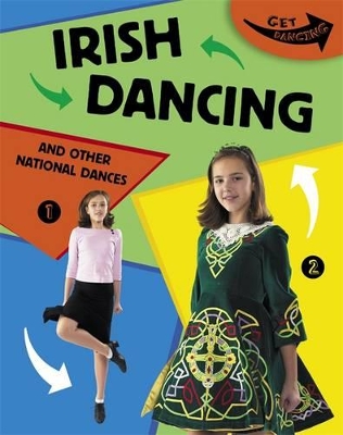 Irish Dancing and Other National Dances by Rita Storey