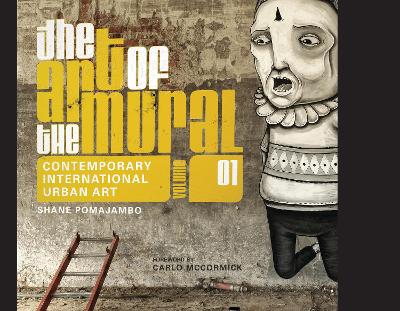 Art of the Mural Volume 1 book