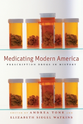 Medicating Modern America book