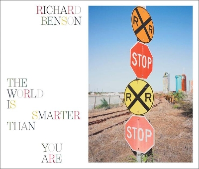 Richard Benson: The World Is Smarter Than You Are book