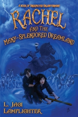 Rachel and the Many-Splendored Dreamland book