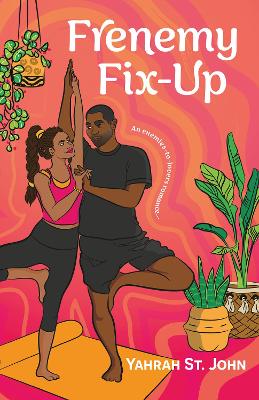 Frenemy Fix-Up by Yahrah St John