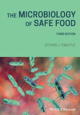 The Microbiology of Safe Food book