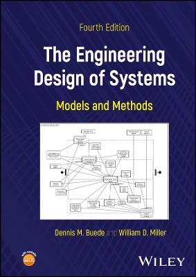 The Engineering Design of Systems: Models and Methods book