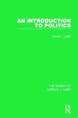 An Introduction to Politics by Harold J. Laski
