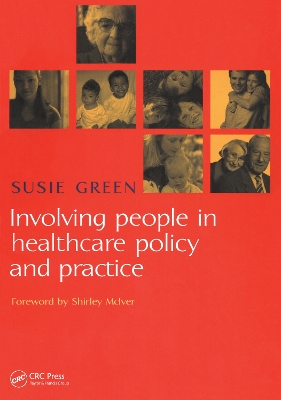 Involving People in Healthcare Policy and Practice book