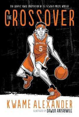 Crossover (Graphic Novel) by ,Kwame Alexander