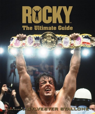 Rocky The Ultimate Guide book