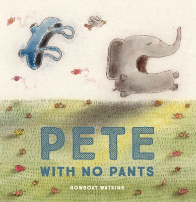 Pete With No Pants book