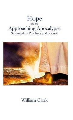 Hope and the Approaching Apocalypse book