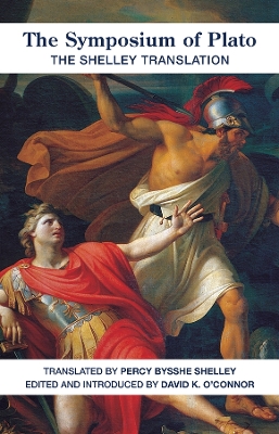 The Symposium Of Plato – Shelley Translation by Percy Bysshe Shelley