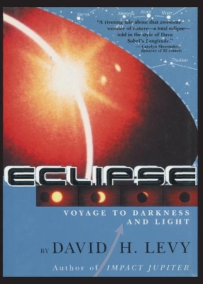 Eclipse-Voyage to Darkness and Light book