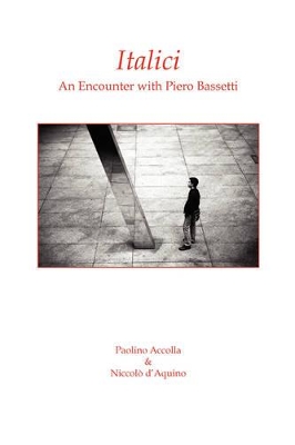 Italici. an Encounter with Piero Bassetti book