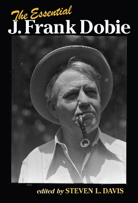 The Essential J. Frank Dobie book