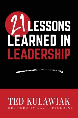 21 Lessons Learned in Leadership book