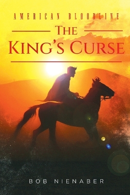 American Bloodline: The King's Curse book