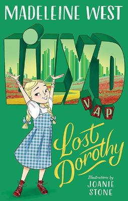 Lily D V.A.P: Lost Dorothy book