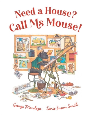 Need a House? Call Ms Mouse! book