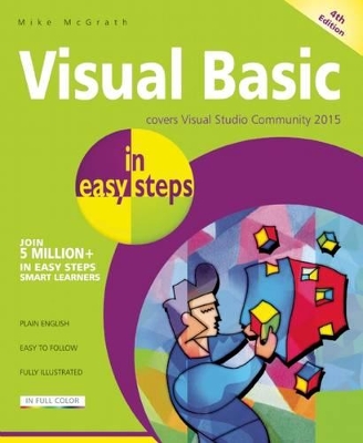 Visual Basic in easy steps by Mike McGrath