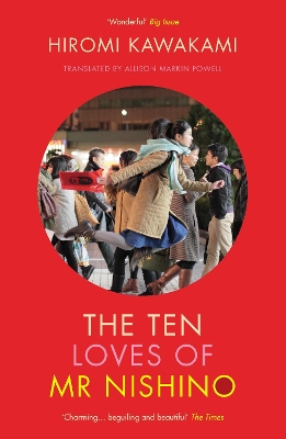 The Ten Loves of Mr Nishino book