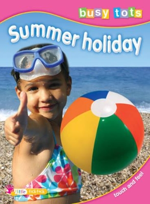 Busy Tots: Summer Holiday book