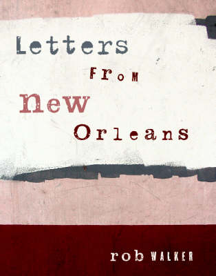 Letters From New Orleans book