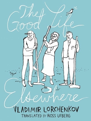 Good Life Elsewhere book