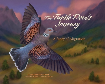 The Turtle Dove's Journey: A Story of Migration book