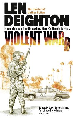 Violent Ward by Len Deighton