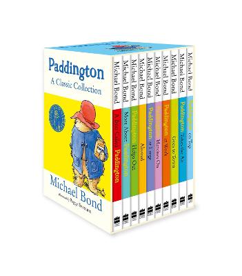 Paddington: A Classic Collection by Michael Bond