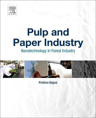 Pulp and Paper Industry by Pratima Bajpai