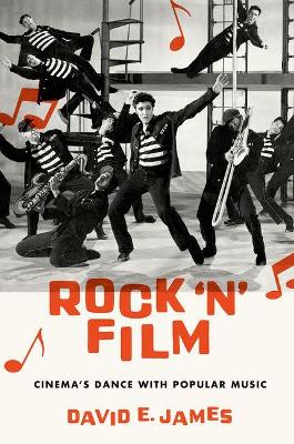 Rock 'N' Film by David E. James