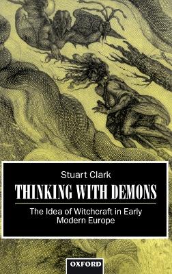 Thinking with Demons by Stuart Clark