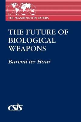 Future of Biological Weapons book