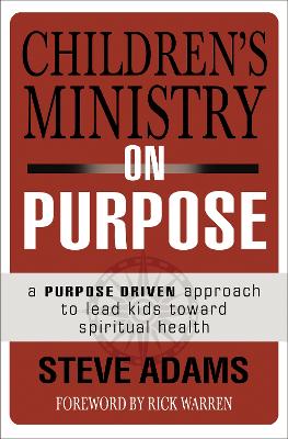 Children's Ministry on Purpose book