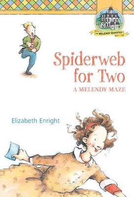 Spiderweb for Two by Elizabeth Enright