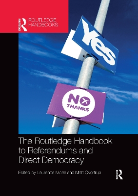 The The Routledge Handbook to Referendums and Direct Democracy by Laurence Morel