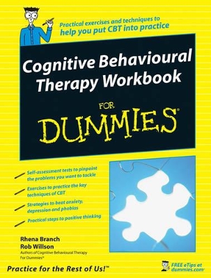 Cognitive Behavioural Therapy Workbook for Dummies by Rhena Branch