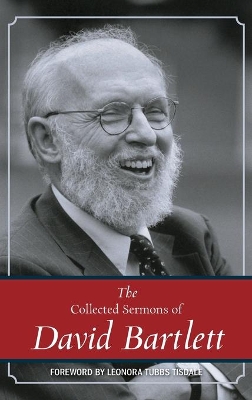The Collected Sermons of David Bartlett book