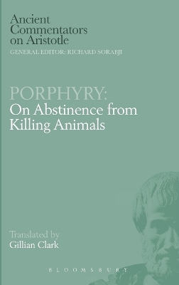 On Abstinence from Killing Animals by Porphyry