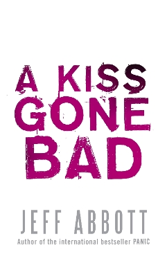 Kiss Gone Bad book