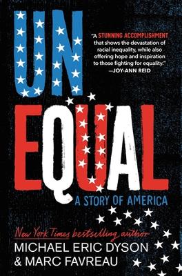 Unequal: A Story of America book