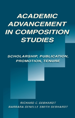 Academic Advancement in Composition Studies book